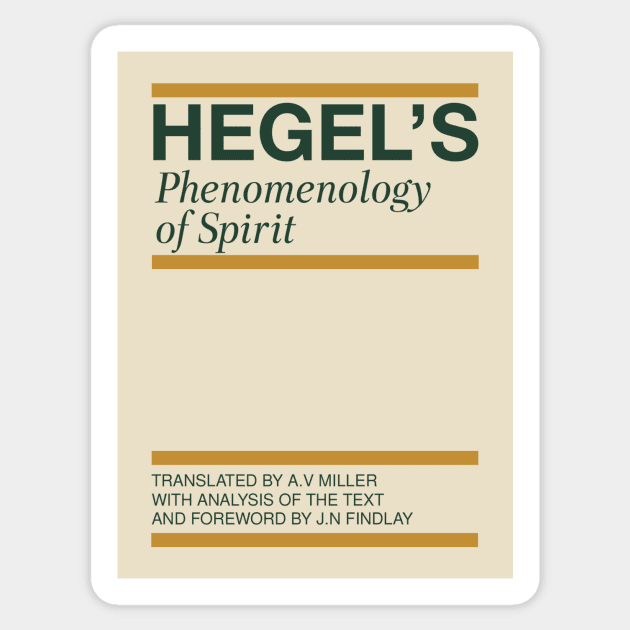 Hegel's Phenomenology of Spirit Sticker by Existential's Store